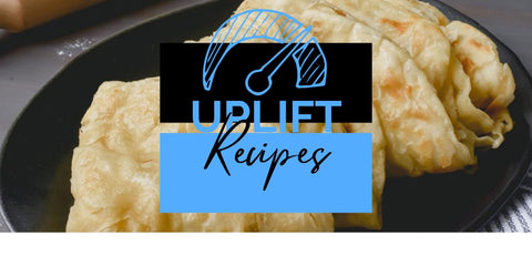 Uplift Recipes - Oil / Paratha Roti - Kurt Supermarket